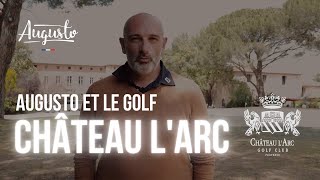 Augusto Pizza x Golf 🍕 Découvrez Frédéric  directeur du Château lArc Golf Club à Fuveau 13 [upl. by Doria]