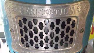 Perfection Oil Heater No430 [upl. by Htezzil]