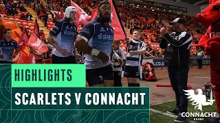 Highlights  Scarlets v Connacht  202425 URC season [upl. by Kindig]