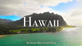 Hawaii 4K  Scenic Relaxation Film with Calming Music [upl. by Izmar]