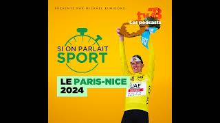 ParisNice 2024  Les Yvelines au cœur du cyclisme mondial [upl. by Earb234]