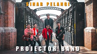 Projector Band  Sinar Pelangi Official Music Video [upl. by Miarfe]