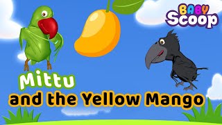 Mittu and the Yellow Mango  Kids Story in English  Class 1 English Chapter [upl. by Araj674]