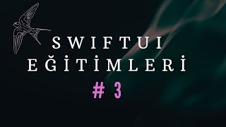 SWIFTUI DERSLERİ 3 ARAYÜZ FONKSİYONLARI [upl. by Petronille]