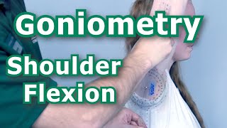 Goniometry  Shoulder Flexion [upl. by Marba]