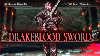 The Drakeblood Greatsword Makes Dark Souls 2 Feel EASY [upl. by Gowrie]