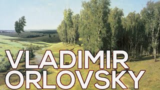 Vladimir Orlovsky A collection of 60 paintings HD [upl. by Boehike435]