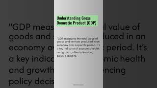 Insights for Financial Literacy Understanding Gross Domestic Product GDP [upl. by Hebner]