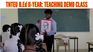 BEd IIYEAR PRACTICAL  TEACHING DEMO CLASS  1ST DAY  TNTEU BEd IIYEAR COMMISSION [upl. by Oibaf690]