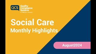 Social Care Monthly Highlights August2024 [upl. by Lewin]