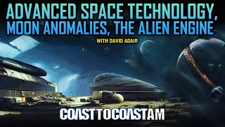 David Adair on Secret SPACE TECHNOLOGY Moon Anomalies and ALIEN Engine at AREA 51 [upl. by Fulbert737]