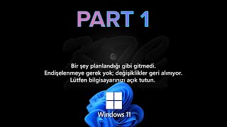 Windows 11 Güncelleme sorunu PART 1 [upl. by Claudio]