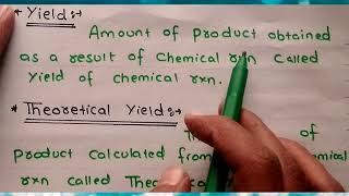 Define yieldTheoretical yield and actual yieldClass11thChapter1Lecture4 [upl. by Havener]