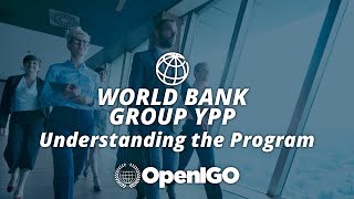 World Bank Group YPP  An Overview [upl. by Aratehs]