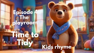 kids rhyme quotTime to tidyquot episode 4 The playroom English poem for kids [upl. by Attinahs]