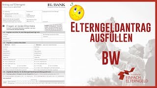 Elterngeld Antrag ausfüllen  Baden Württemberg [upl. by Llevad]