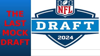 THE FINAL MOCK DRAFT [upl. by Ferdinanda353]