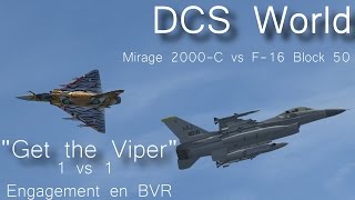 DCS  M2000C vs F16  Mon plus difficile combat [upl. by Refinaj]