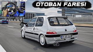 Otoban Faresi Peugeot 106 GTİ ile Gazlama   Assetto Corsa [upl. by Nilved305]