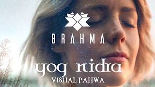 Yog Nidra in Hindi  योग निद्रा हिंदी  Guided Meditation Deep Sleep amp Relaxation by Vishal Pahwa [upl. by Noreh]