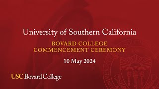 USC Bovard College 2024 Commencement Ceremony [upl. by Itoc550]