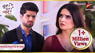 Rajat hua Savi ki बातों se trigger Ep1346 Highlights Ghum Hai Kisikey Pyaar Meiin MonSun 8PM [upl. by Noelc]