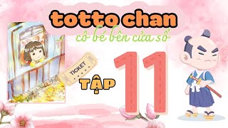 Totto chan  cô bé bên cửa sổ  tập 11 [upl. by Eirot]