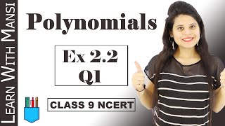 Class 9 Maths  Chapter 2  Exercise 22 Q1  Polynomials  NCERT [upl. by Sklar]