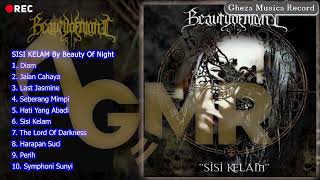 BEAUTY OF NIGHT  Album Sisi Kelam  Gothic Black Metal [upl. by Iroak425]