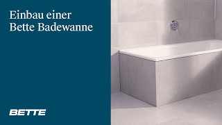 Badewanne einbauen mit Wannenfüßen  BETTE [upl. by Lhadnek156]