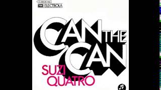 Suzi Quatro  Can The Can  1973 [upl. by Cedric]