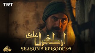 Ertugrul Ghazi Urdu  Episode 99  Season 5 [upl. by Whitver]