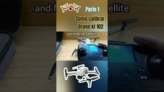 Como calibrar Drone kf102 Parte 1 [upl. by Amapuna]