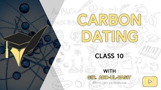 Carbon dating class 10LEARNING PLATFORM [upl. by Trilby]