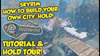 Skyrim CityHold Building Tutorial amp Hold Tour XboxPC [upl. by Dare856]