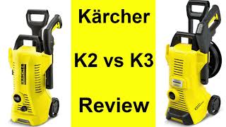 Karcher K2 vs K3 High Pressure Washer Comparison Review [upl. by Inger924]