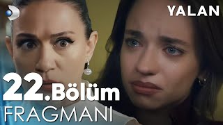 Yalan 22 Bölüm Fragmanı kanald [upl. by Liw]