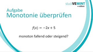 Aufgabe Monotonie überprüfen [upl. by Elleirbag]