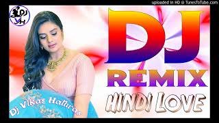 HINDI GANA MP3 SONG DJ REMIX SUPER HIT DHAMAKA [upl. by Yunfei]