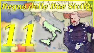 E Nata LItalia  Victoria 3  Regno Delle Due Sicilie EP11 gameplay ita [upl. by Anahtor66]