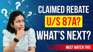 Did You Also Claim Tax Rebate US 87A  Income Earned from Capital Gains  CA Neha Gupta [upl. by Ynaffital]