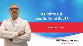 Eforlu Ekg Nedir Kardiyoloji Uzmanı Dr Ahmet GÜLER bilgilendiriyor [upl. by Hiett]