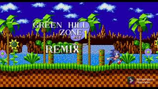 Sonic 1 Green Hill Zone Remix [upl. by Neyud]