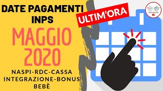 Calendario Pagamenti MAGGIO NASPI REDDITO DI CITTADINANZA CASSA INTEGRAZIONE BONUS BEBÈ 2020 [upl. by Aeret]