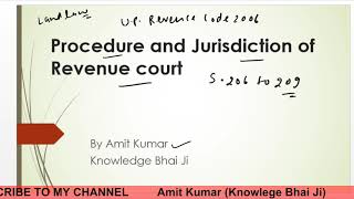 procedure and jurisdiction of revenue court in land law II section 206207208209 Land Law [upl. by Patrizio]