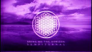 Bring Me The Horizon  Deathbeds Slowed  Reverb [upl. by Mensch]