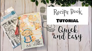 Recipe Book  Quick and Easy Tutorial [upl. by Hendrix]