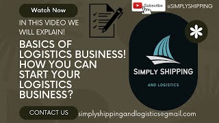 quotStart Your Logistics Business Today Learn What It Takes to Succeedquot [upl. by Hartmann]