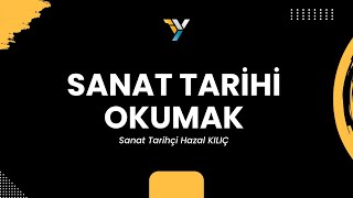 Sanat Tarihi Okumak [upl. by Cull]