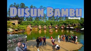 Dusun Bambu Bandung PCT [upl. by Piegari]